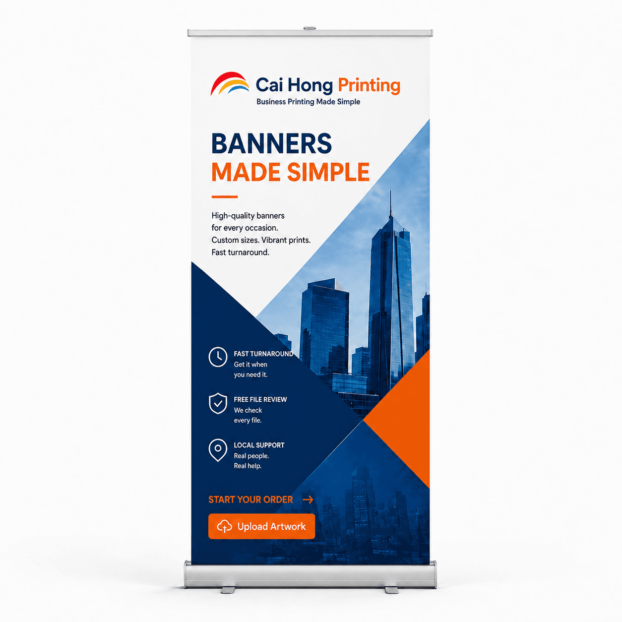 Roll-up banner printed by Cai Hong Printing